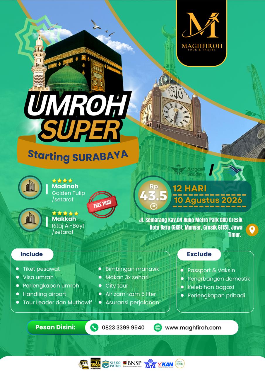 PAKET UMROH SUPER SURABAYA 10 AGUSTUS 2026