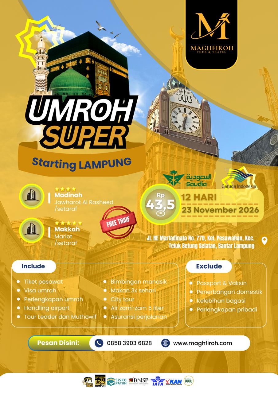 PAKET UMROH SUPER LAMPUNG 23 NOVEMBER 2026